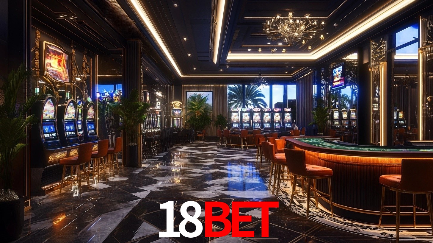 Explore as vantagens do 18bet: serviço profissional e confiabilidade